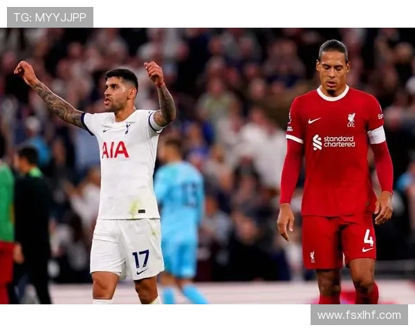 热刺关键球员近期表现稳健，状态持续提升