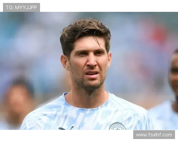 约翰·斯通斯：曼城多冠征程中的角色与荣誉解析