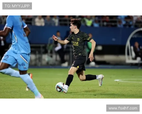 维拉蒂与鲁伊斯领衔巴黎中场,表现稳健竞争力增强 维拉蒂与鲁伊斯领衔巴黎中场,表现稳健竞争力增强